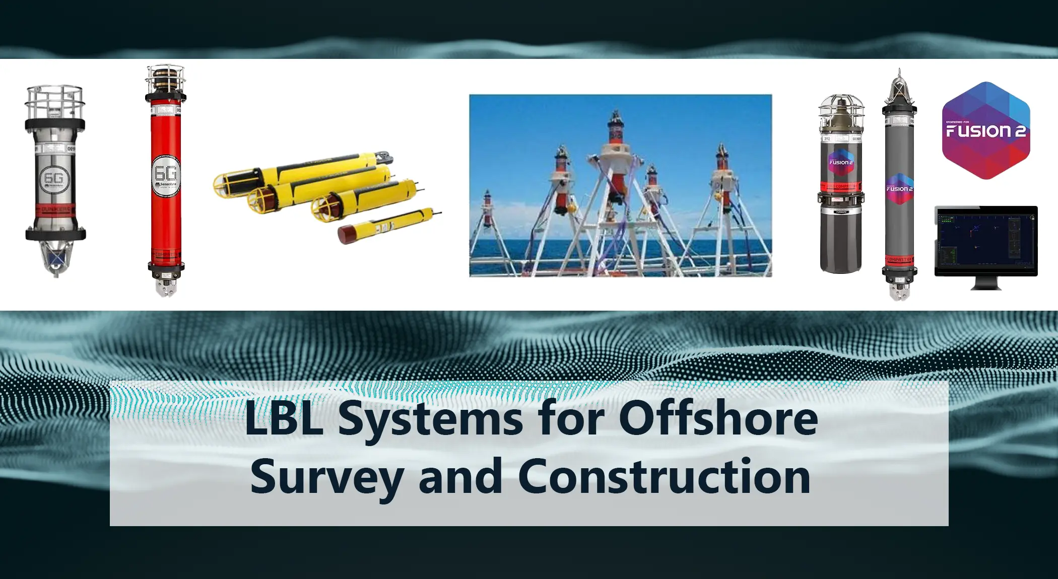 Long Baseline (LBL) acoustic positioning systems used for offshore survey and subsea construction operations.