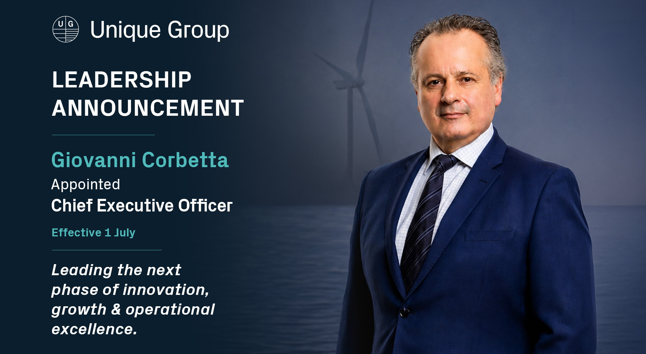 Leadership announcement image showing Giovanni Corbetta appointed Chief Executive Officer of Unique Group, effective 1 July 2026.