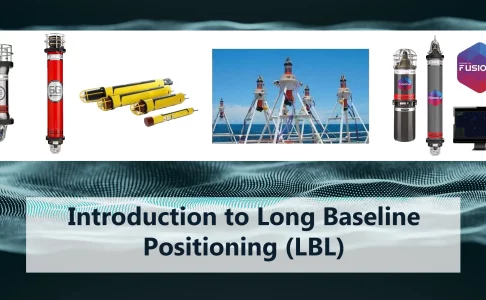 Long Baseline (LBL) underwater positioning system including seabed transponders, acoustic beacons and Fusion 2 navigation
